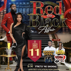 BANKY HYPE & DJ ROOKIE RFB LIVE AT SHATTYBLACKS RED & BLACK AFFAIR FEB.11.2K23