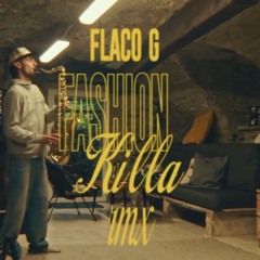 FASHION KILLA - SAX SESSION RMX