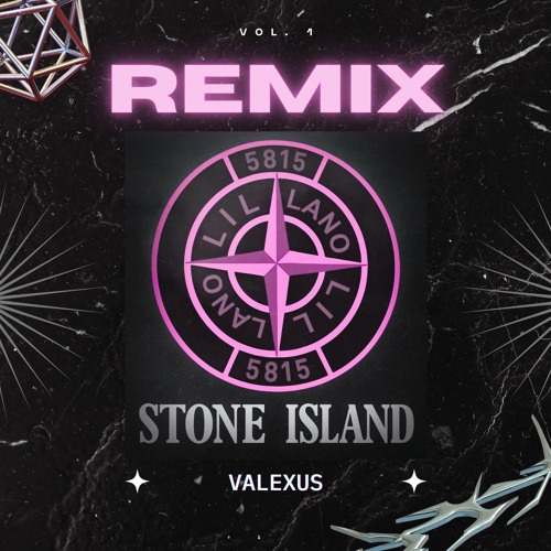 Stream Lil Lano - Stone Island (Valexus Remix) by Valexus