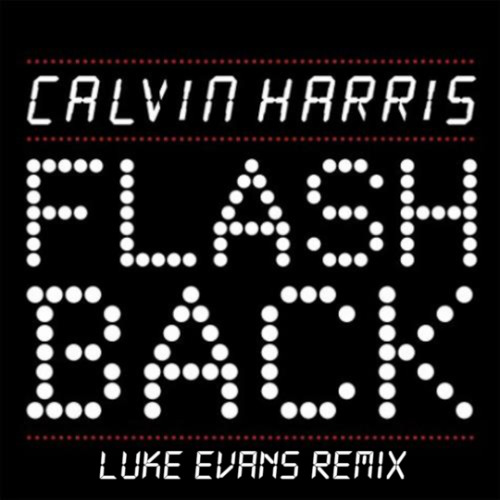Flashback (Luke Evans Remix)