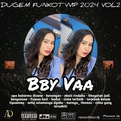 DUGEM FUNKOT APA KABARMU DISANA ❌ OBATI RINDU HARDMIX 2024 REQ(Bby Vaa)