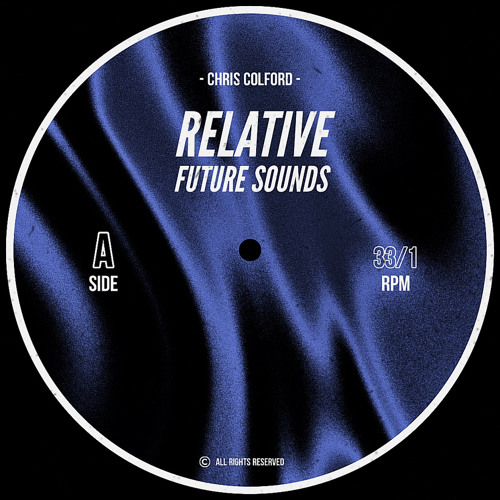 RELATIVE FUTURE SOUNDS