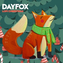 DayFox - LoFi Christmas