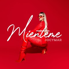 JOCYMAR - Mienteme