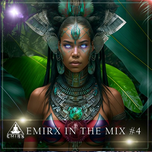 EMIRX IN THE MIX#4