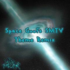 Space Goofs SMTV Theme Remix (Extended) - The Living Tombstone