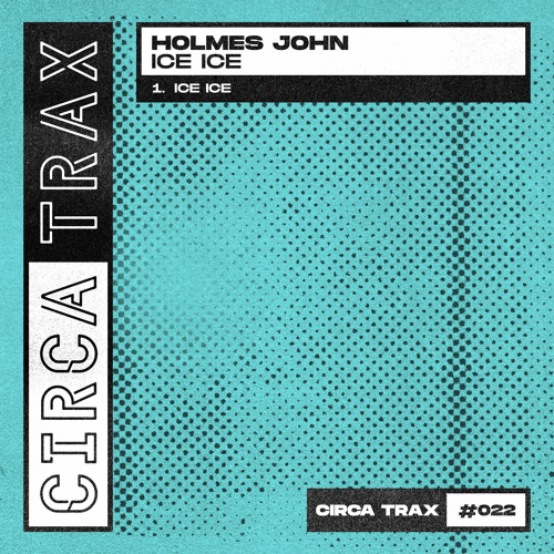 Holmes John - Ice Ice