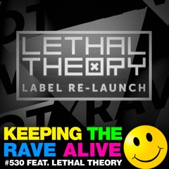 KTRA Episode 530: Lethal Theory