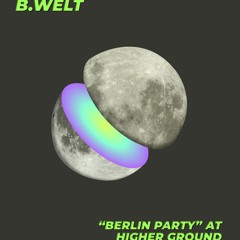 "Berlin Party" at Higher Ground