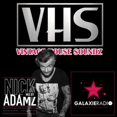 Vintage House Soundz @ Galaxie Radio - 13 - 02 - 2021