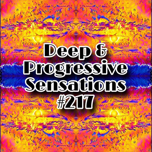 Deep & Progressive Sensations #217 | Skyfire