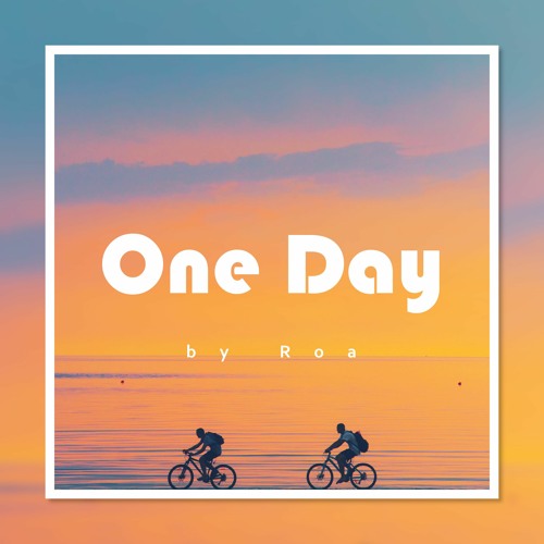 One Day【Free Download】