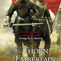 PDF The Thorn of Emberlain (Gentleman Bastard, #4) - Scott Lynch