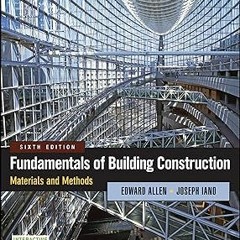 [PDF] Download Fundamentals of Building Construction: Materials and Methods READ B.O.O.K. By  E