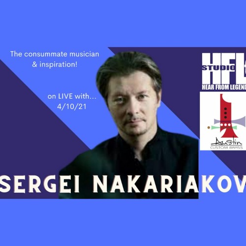HFL113 Sergei Nakariakov on LIVE with...