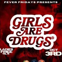 GIRLS ARE DRUGS MUSIC BY AFRIKAN VYBZ SOUND WITH DJ STYLISH.mp3