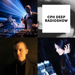 DJ set from CPH DEEP radio show