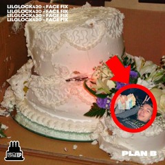 LILGLOCK420 - FACE FIX