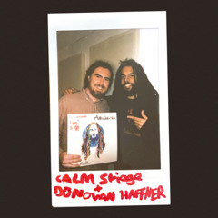 Calm Stiege invites: Donovan Haffner