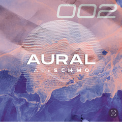 AURAL 002