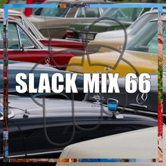 SLACK MIX 66