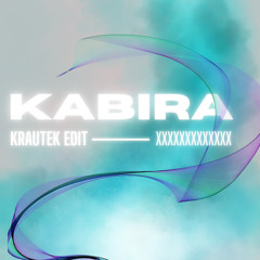 Kabira [Krautek Edit 2023]