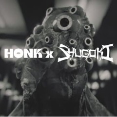 HONK X SHOGOKI - SHUGHONKI (CLIP)
