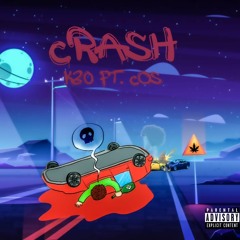 CRASH - (K3O Ft. CO$)