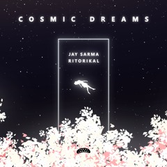 Jay Sarma & Ritorikal - Cosmic Dreams (Intro) ALBUM [Bass Rebels]