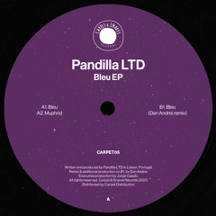 First Play: Pandilla LTD - Bleu [Carpet & Snares]