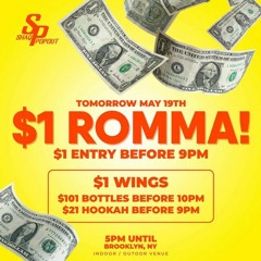 @BigPapiPhenom Live @ $1 Romma