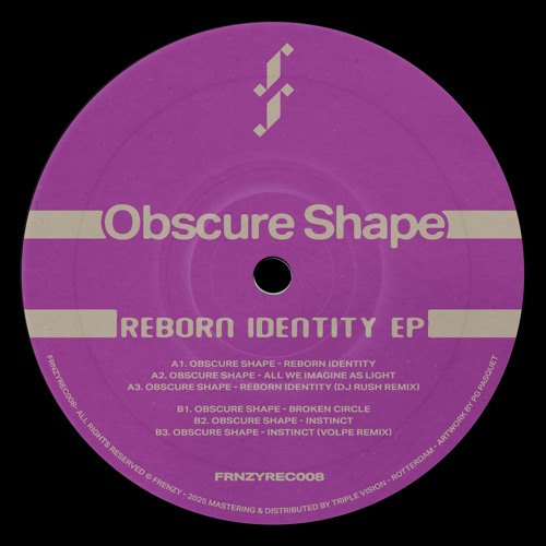 Premiere: Obscure Shape — Reborn Identity [FRNZYREC008]