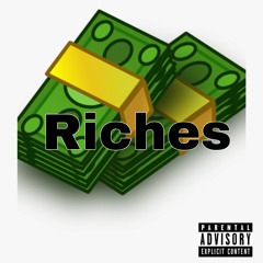 Riches ft. $ickuli (Prod.NouryJ x Icer2k)
