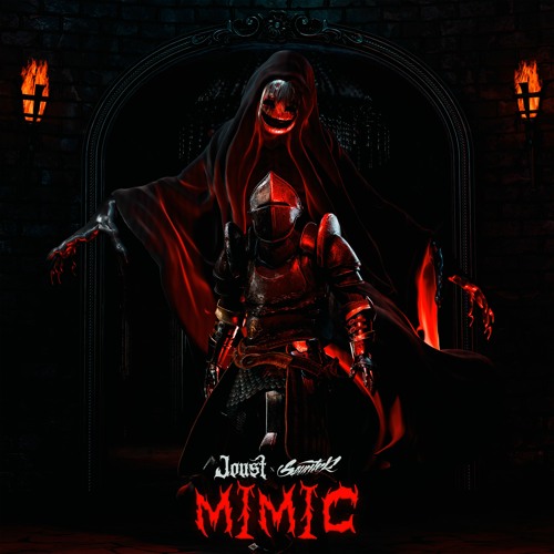 JOUST X SAUNTER - MIMIC (OUT NOW)