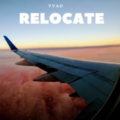 Relocate By Yvad
