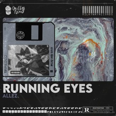 Allez - Running Eyes