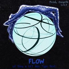 "FLOW" - Lil Baby & EST Gee Type Beat