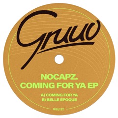 nocapz. - Coming For Ya