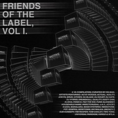 FRIENDS OF THE LABEL, VOL I.