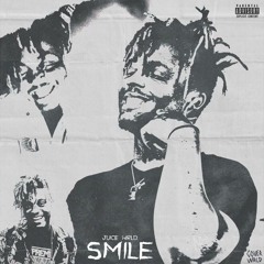 SMILE OG FREESTYLE REMIX (WITH JUICE WRLD)
