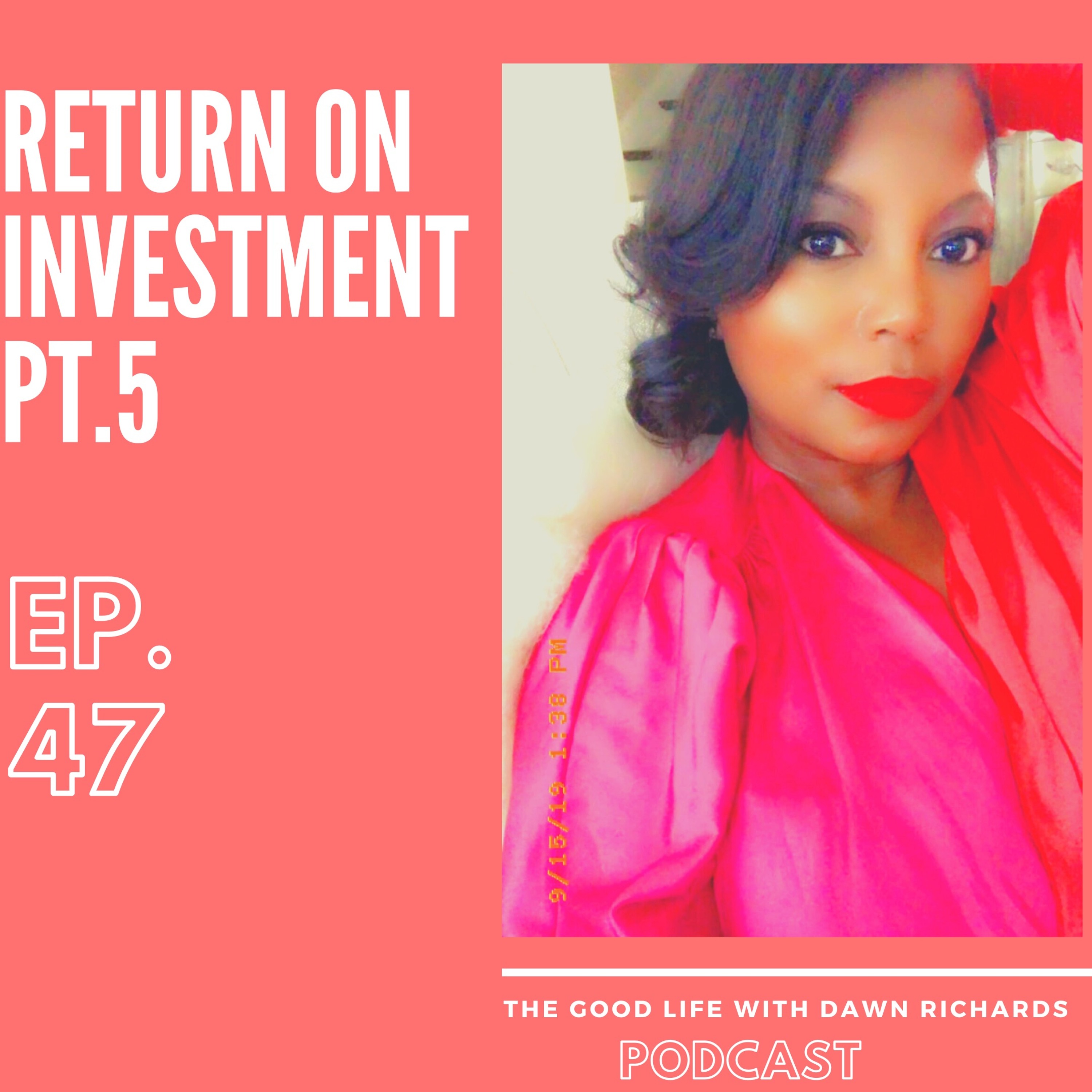 The Good Life with Dawn Richards