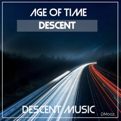 DESCENT - Age Of Time