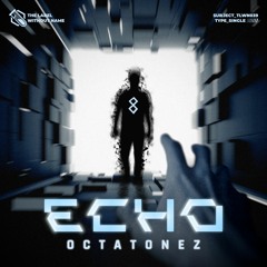 Octatonez - Echo