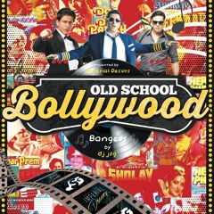 Old School Bollywood Bangers | Deejay JSG