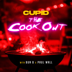 The Cookout (with Bun B & Paul Wall)