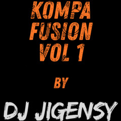 Kompa Fusion vol.1 by DJ Jigensy