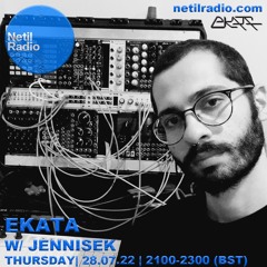 Jennisek Guest Mix 007 | EKATA | Netil Radio