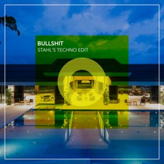 George Cynnamon - Bullshit (Benjamin Stahl's Techno Edit)