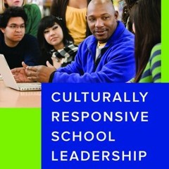 Download PDF Culturally Responsive School Leadership - Muhammad Khalifa