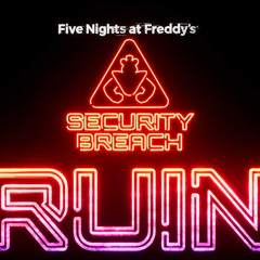 FNAF Security Breach Ruin Trailer ost  In The Shadows